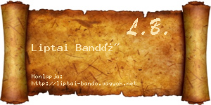 Liptai Bandó névjegykártya